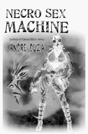Necro Sex Machine Andre Duza America post apocalypse a toxic wasteland - фото 14