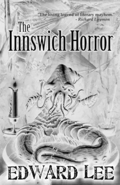 The Innswich Horror Edward Lee In July 1939 antiquarian and HP - фото 18