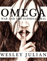 Wesley Julian - Omega - War and the Supernatural