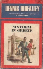 Dennis Wheatley - Mayhem in Greece