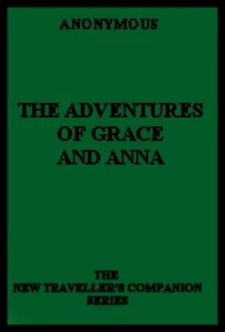 Anonymous The Adventures of Grace and Anna обложка книги