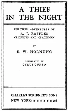 Ernest Hornung A Thief in the Night. Further adventures of A. J. Raffles, Cricketer and Cracksman обложка книги