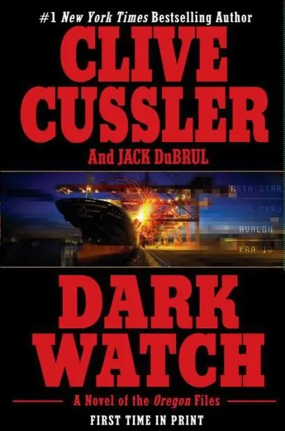 DARK WATCH CLIVE CUSSLER With JACK DU BRUL BERKLEY BOOKS NEW YORK - фото 1