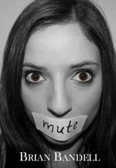 Brian Bandell - Mute