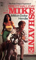 Brett Halliday - Million Dollar Handle