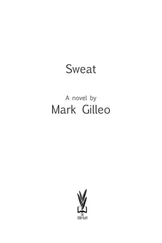 Mark Gilleo - Sweat