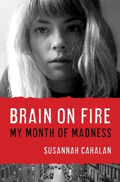 Susannah Cahalan Brain on Fire: My Month of Madness