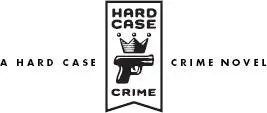 A HARD CASE CRIME BOOK HCC037 First Hard Case Crime edition November 2007 - фото 2