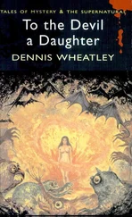 Dennis Wheatley - To The Devil A Daughter