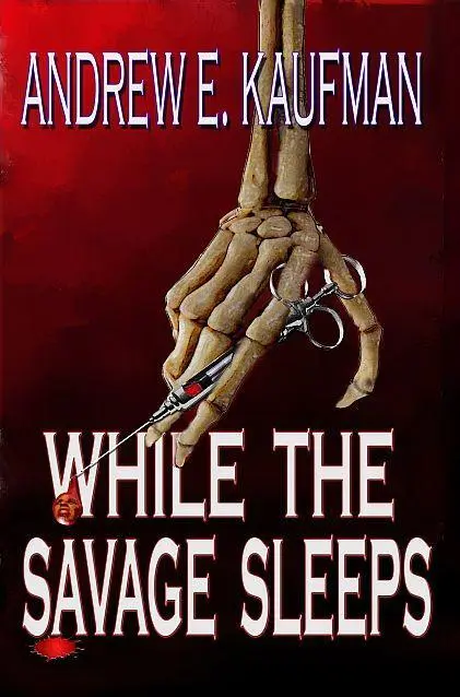 Excerpt from The 1 Bestseller While the Savage Sleeps PROLOGUE Far beyond - фото 29
