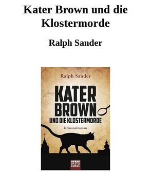 Ralph Sander Kater Brown und die Klostermorde обложка книги