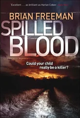 Brian Freeman - Spilled Blood