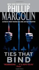 Phillip Margolin - Ties That Bind