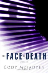 Cody McFadyen - The Face of Death