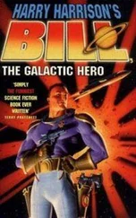 Harry Harrison - Bill, the Galactic Hero
