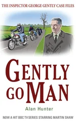 Alan Hunter - Gently Go Man