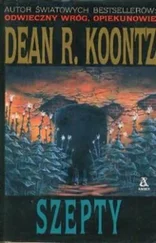 Dean Koontz - Szepty