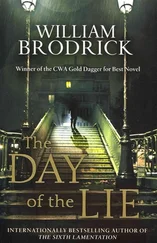 William Brodrick - The Day of the Lie