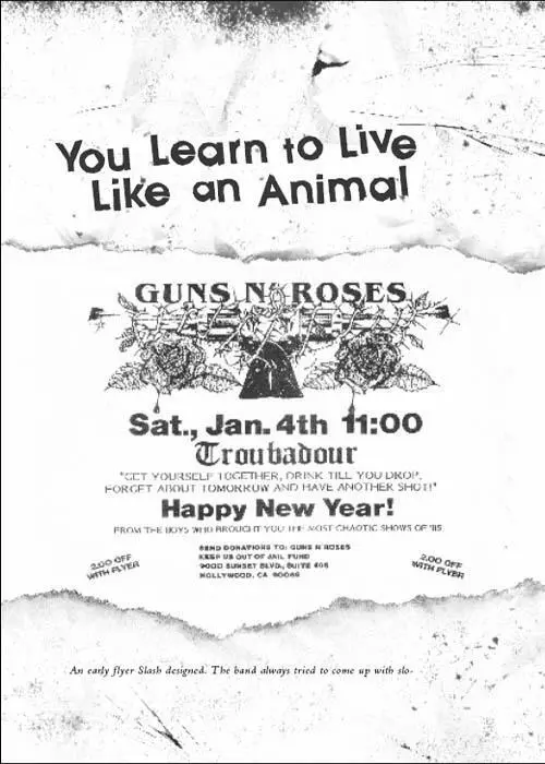 An early flyer Slash designed Te band always tried to come up with slo We - фото 15