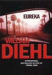 William Diehl - Eureka