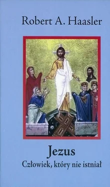 Robert Haasler Jezus – Człowiek, Który Nie Istniał: Pytania do Benedykta XVI обложка книги