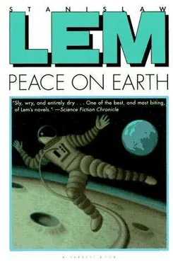 Stanislaw Lem Peace on Earth обложка книги