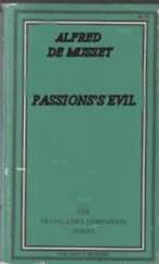 Alfred de Musset - Passion's evil