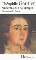 Theophile Gautier - Mademoiselle de Maupin