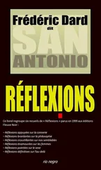 Frédéric Dard - Réflexions