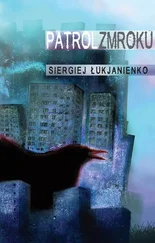 Siergiej Łukjanienko - Patrol Zmroku