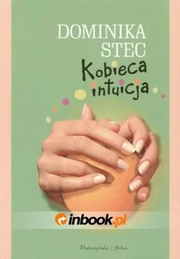 Dominika Stec Kobieca Intuicja обложка книги