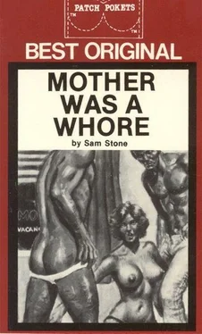 Sam Stone Mother was a whore обложка книги