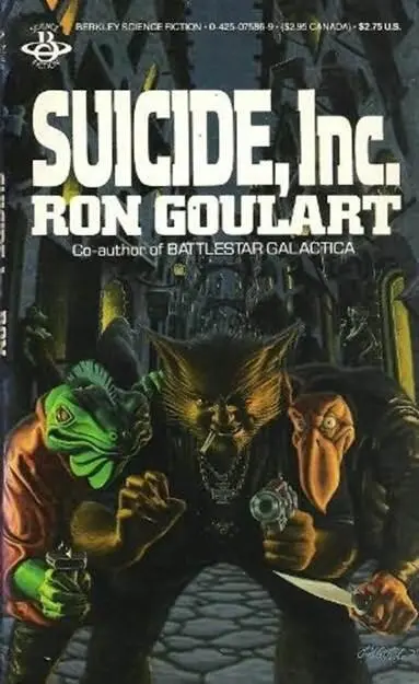 Ron Goulart Suicide Inc Copyright 1985 by Ron Goulart CHAPTER 1 Smith - фото 1