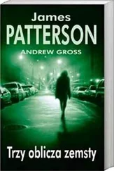 James Patterson - Trzy Oblicza Zemsty