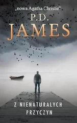 P. James - Z Nienaturalnych Przyczyn