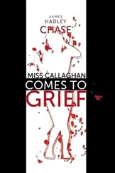 James Chase - Miss Callaghan Comes to Grief