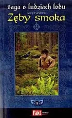 Margit Sandemo - Zęby Smoka