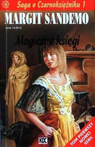 Margit Sandemo Magiczne księgi Saga o czarnoksiężniku tom 1 Przełożyła Anna - фото 1