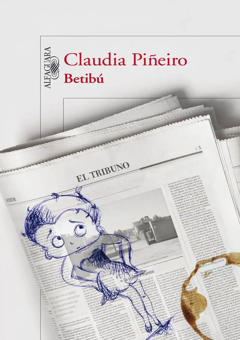 Claudia Piñeiro Betibú Agradecimientos A Cristian Domingo Laura Galarza - фото 1