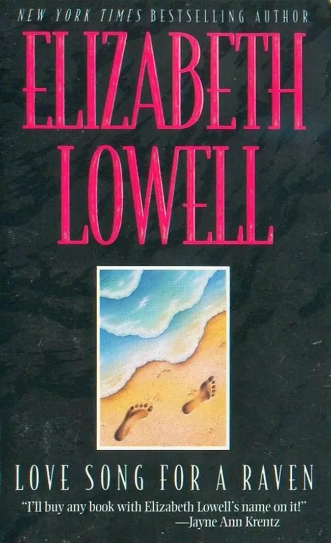 Elizabeth Lowell Love Song For A Raven The second book in the Angel Hawk and - фото 1