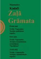 Muammārs Kadafi - Zaļā grāmata