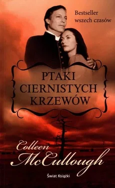 Colleen McCullough Ptaki Ciernistych Krzewów обложка книги