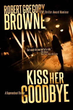 Robert Browne Kiss Her Goodbye обложка книги