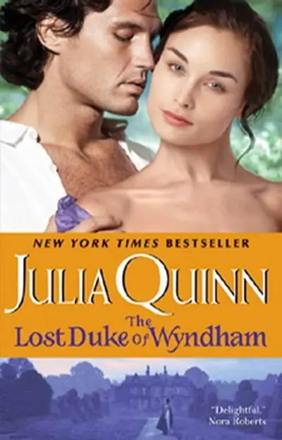 Julia Quinn The Lost Duke of Wyndham The first book in the Two Dukes of - фото 1