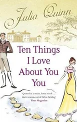 Julia Quinn - Ten Things I Love About You