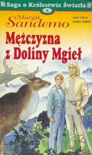 Margit Sandemo Mężczyzna Z Doliny Mgieł Saga o Królestwie Światła 04 Z - фото 1