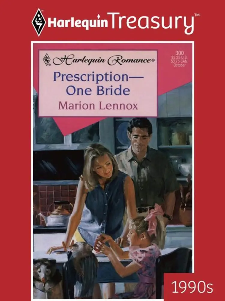 Marion Lennox PrescriptionOne Bride 1996 CHAPTER ONE TRESPASSERS WILL BE - фото 1