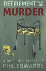 Phil Edwards - Retirement Can Be Murder