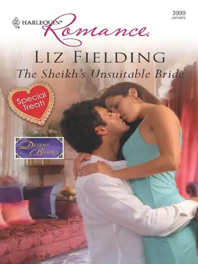 Liz Fielding The Sheiks Unsuitable Bride A book in the Desert Brides series - фото 1
