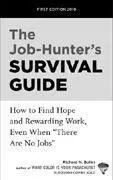 The JobHunters Survival Guide This little guide shows how to find hope and - фото 200